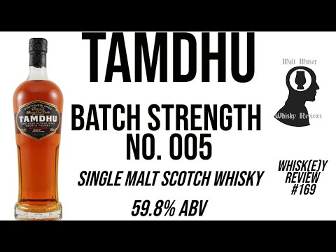 Tamdhu Batch Strength No. 005 - Whisk(e)y Review 169