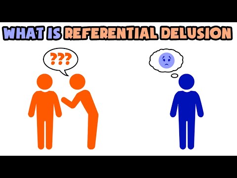 What is Referential Delusion | Explained in 2 min