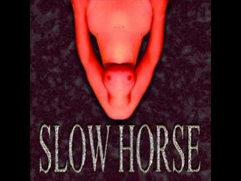 Slow Horse - Nameless