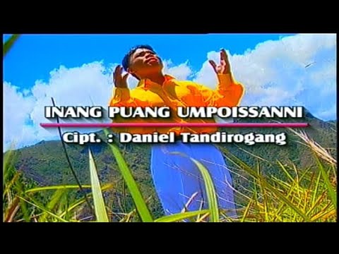 Daniel Tandirogang-"Inang Puang Umpoisanni"||Official Musik Album Rohani Toraja Vol.1 track.1