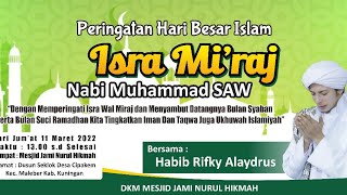 Download lagu ISRA MI'RAJ NABI MUHAMMAD SAW MESJID JAMI NURUL HIKMAH DESA CIPAKEM BERSAMA HABIB RIFKY ALAYDRUS mp3 Download lagu ISRA MI'RAJ NABI MUHAMMAD SAW MESJID JAMI NURUL HIKMAH DESA CIPAKEM BERSAMA HABIB RIFKY ALAYDRUS mp3