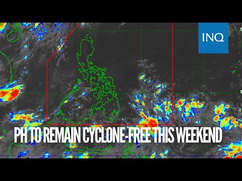 PH to remain cyclone-free this weekend