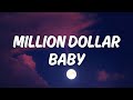 Tommy Richman – MILLION DOLLAR BABY (Lyrics) “i ain't never rep a set, baby”