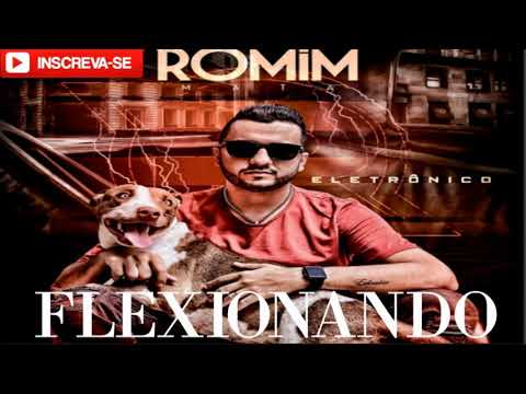 FLEXIONANDO - ROMIM MATA 2018