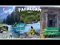 Betaab Valley| Mamaleshwar Temple| Pahalgam Day 2| Places to visit in Kashmir| RovitaS Travel Vlog