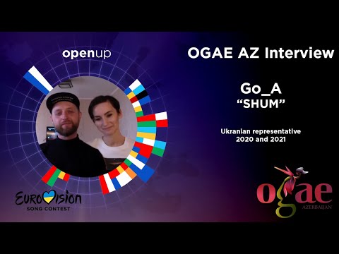 Go_A interview, Ukrainian Eurovision representative 2020/2021 | OGAE AZ