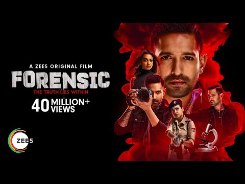 FORENSIC - OFFICIAL TRAILER (HD) | A ZEE5 Original Film | Vikrant M | Radhika A | Watch Now on ZEE5
