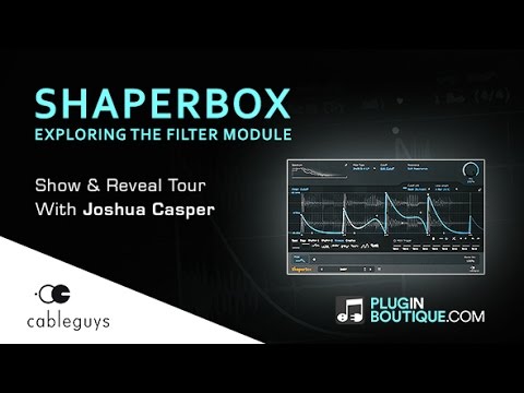 ShaperBox FilterShaper By Cableguys - Show & Reveal Tutorial