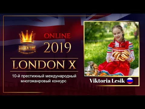 GTLO-0701-0001 - Виктория Лесик/Viktoria Lesik - Golden Time Online London 2019