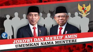 Live Streaming Pengumuman Kabinet Kerja Jilid 2 Jokowi-Maruf Amin