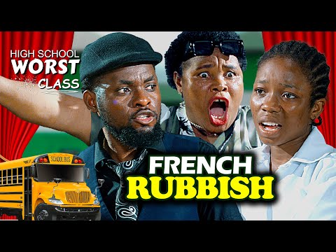 FRENCH RUBBISH | Worst Class Mark Angel Comedy Episode 78