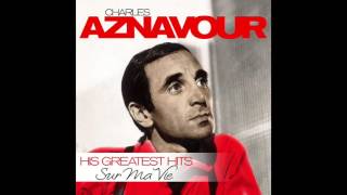 Charles Aznavour Sur Ma Vie MiniMix