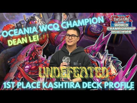 UNDEFEATED! 1ST PLACE - OCEANIA WCQ 2023 - KASHTIRA DECK PROFILE - DEAN LEI
