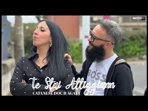 Te stai atteggian – Catanese Doc ft Agata (Video Ufficiale)