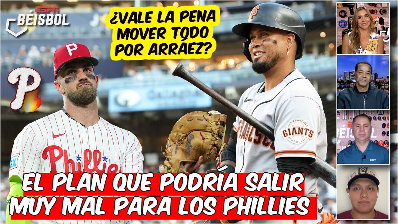 PHILLIES SE EQUIVOCAN si MUEVEN a TODO EL EQUIPO de POSICIÓN por LUIS ARRAEZ | ESPN Beisbol