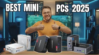 🔌 Top 6 Best Mini PCs of 2025 – Ultimate Compact Powerhouses! 🖥️