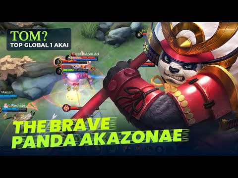 The Brave Panda Akazonae [TOP GLOBAL 1 AKAI] Expert Gaming | Mobile Legends