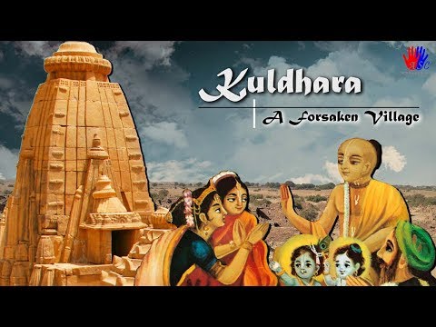 Kuldhara - A Forsaken Village in 4K Ultra HD