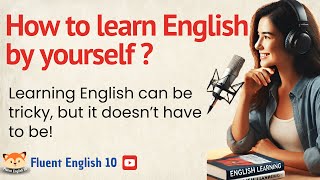 How to improve your English speaking skills (by yourself)