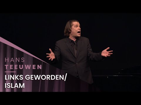 Hans Teeuwen - Links geworden / islam - Echte Rancune