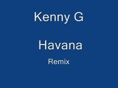 Kenny G - Havana