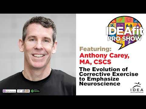 The Evolution of Corrective Exercise to Emphasize Neuroscience