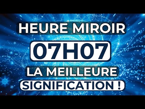 Mirror hour 07:07: Meaning (Numerology, Angels, Tarot, Love)