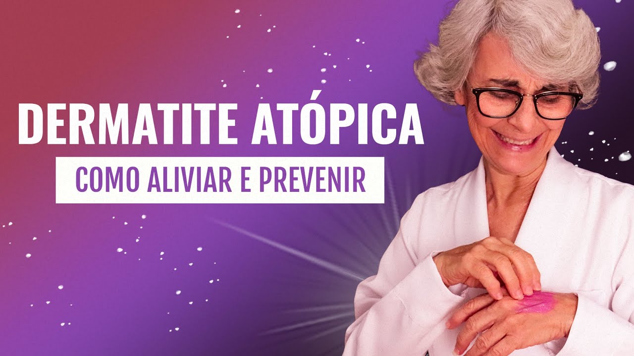 Dermatite Atópica: O que é? Como tratar?