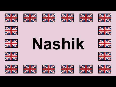 Pronounce NASHIK in English 🇬🇧