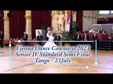 Vienna Dance Concourse 2023 - Senior IV Standard Tango WDSF - Semi Final - 23 July 2023