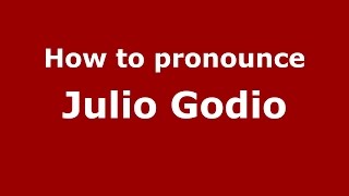 How to pronounce Julio Godio