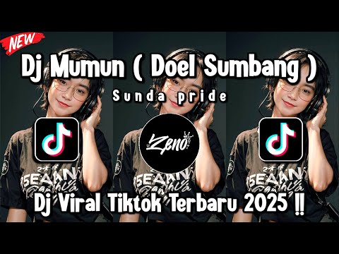 DJ MUMUN BREAKBEAT | DOEL SUMBANG MUMUN REMIX BREAKBEAT FULL BASS !! TERBARU 2025