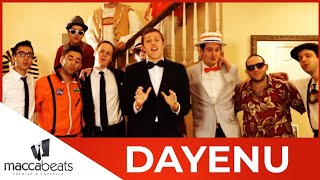 The Maccabeats - Dayenu - Passover