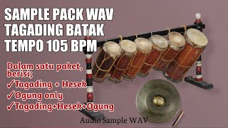 Download lagu Sample Pack WAV Tagading Gondang Batak, Tempo 105 bpm #samplepack #tagading #sample #gondang mp3