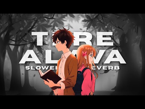 Tere Alava ( Slowed And Reverb ) || Pratyush Dhiman ft. Jahnavi Rao || Moonlit Lantern