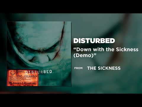 Video thumbnail for Down with the Sickness (Demo)