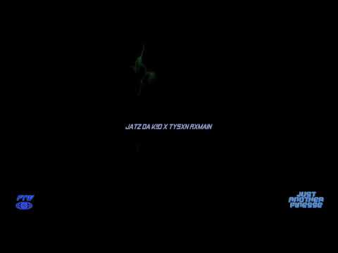 JatzDaKiid x Tysxn Rxmain - H.A.M  [JustAnotherFinesse]