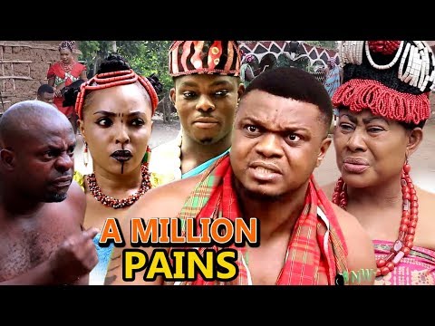 New Movie Alert "A MILLION PAINS" Season 1&2 - (Ken Erics) 2019 Latest Nollywood Epic Movie