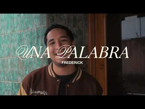 Una Palabra - Frederick (Official Video)