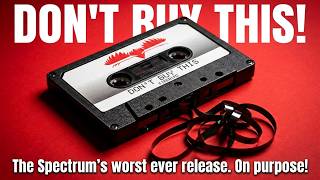 Don't Buy This! The worst collection of ZX Spectrum games ever!!