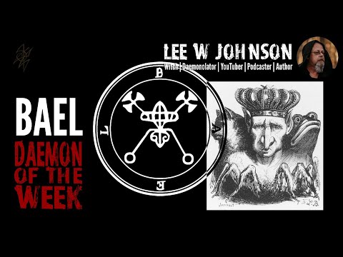 Bael || Daemon of the Week