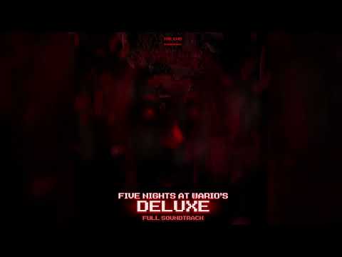 The End (Final Night) - Five Nights at Wario's Deluxe: Full Soundtrack
