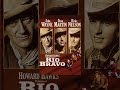 Rio Bravo 