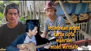 Download lagu GAMBUS TUNGGAL BETIMBALAN ANGEN karya cipta MAHRUM  COVER EMUNG SASAK mp3