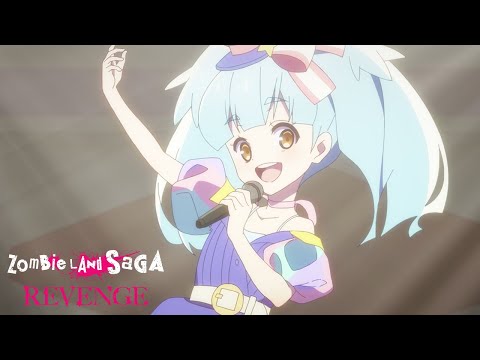 Lily's Solo Performance! | ZOMBIE LAND SAGA REVENGE
