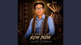 Download lagu Tumalaah Koh Inda mp3