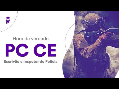 Hora da Verdade PC CE - Escrivão e Inspetor de Polícia: Noções de Administração Pública