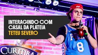 TETEU SEVERO FAZENDO STAND UP E INTERAGINDO COM CASAL DA PLATEIA - CHIMARRÃO - STAND UP COMEDY