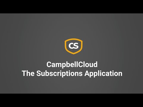 CampbellCloud Subscriptions Application