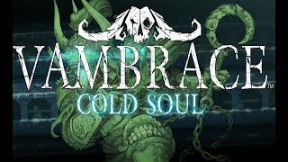 Vambrace: Cold Soul